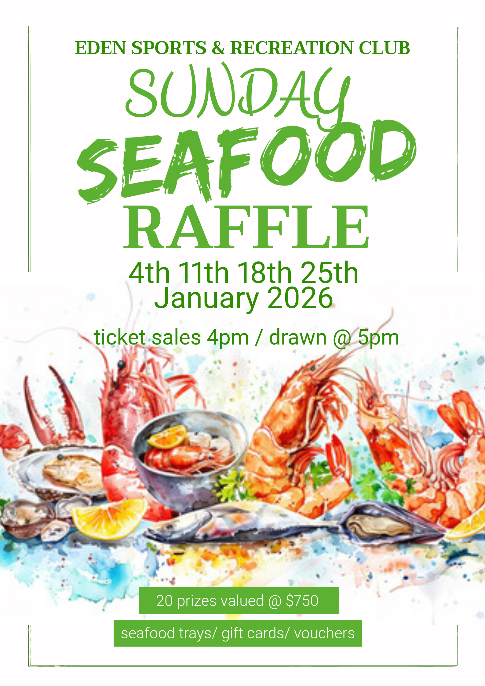 Sunday seafood raffle