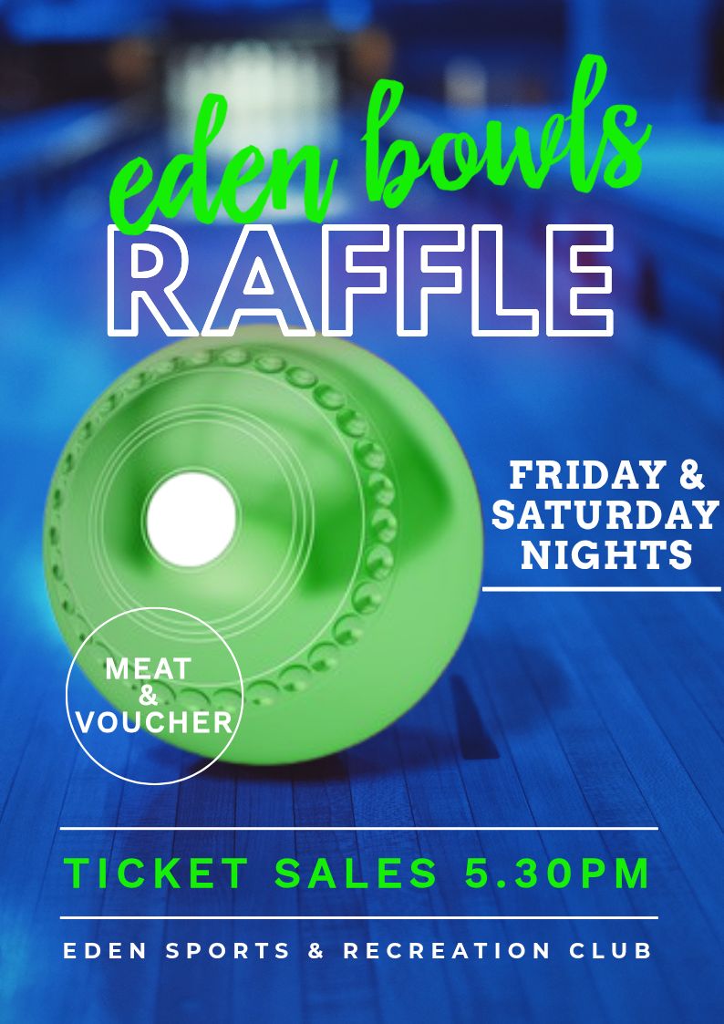 9 Bowls Raffles Eden bowls raffle