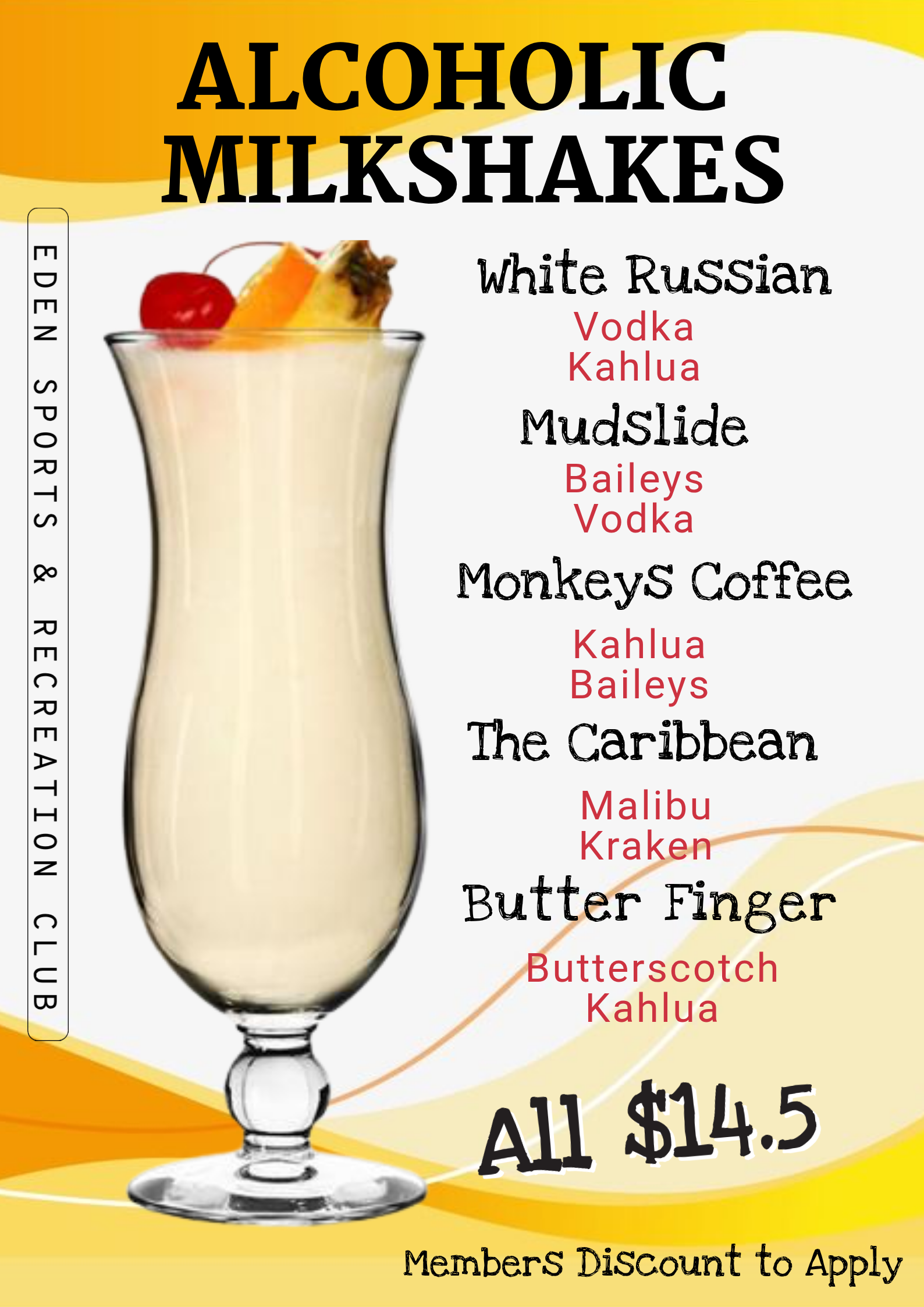 alcoholic milkshakes at eden sports rec club
