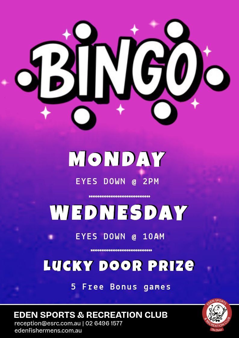 Bingo every Monday and Wednesday at the Eden sports rec club